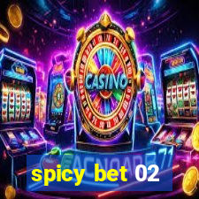 spicy bet 02